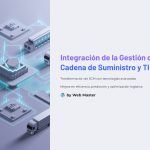 1 Integracion de la Gestion de la Cadena de Suministro y TI